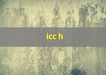 icc h